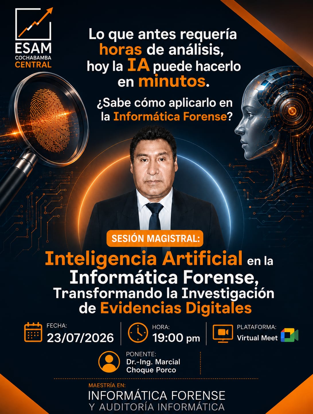 Portada del evento INTELIGENCIA ARTIFICIAL EN LA INFORMÁTICA FORENSE, TRANSFORMANDO LA INVESTIGACIÓN DE EVIDENCIAS DIGITALES