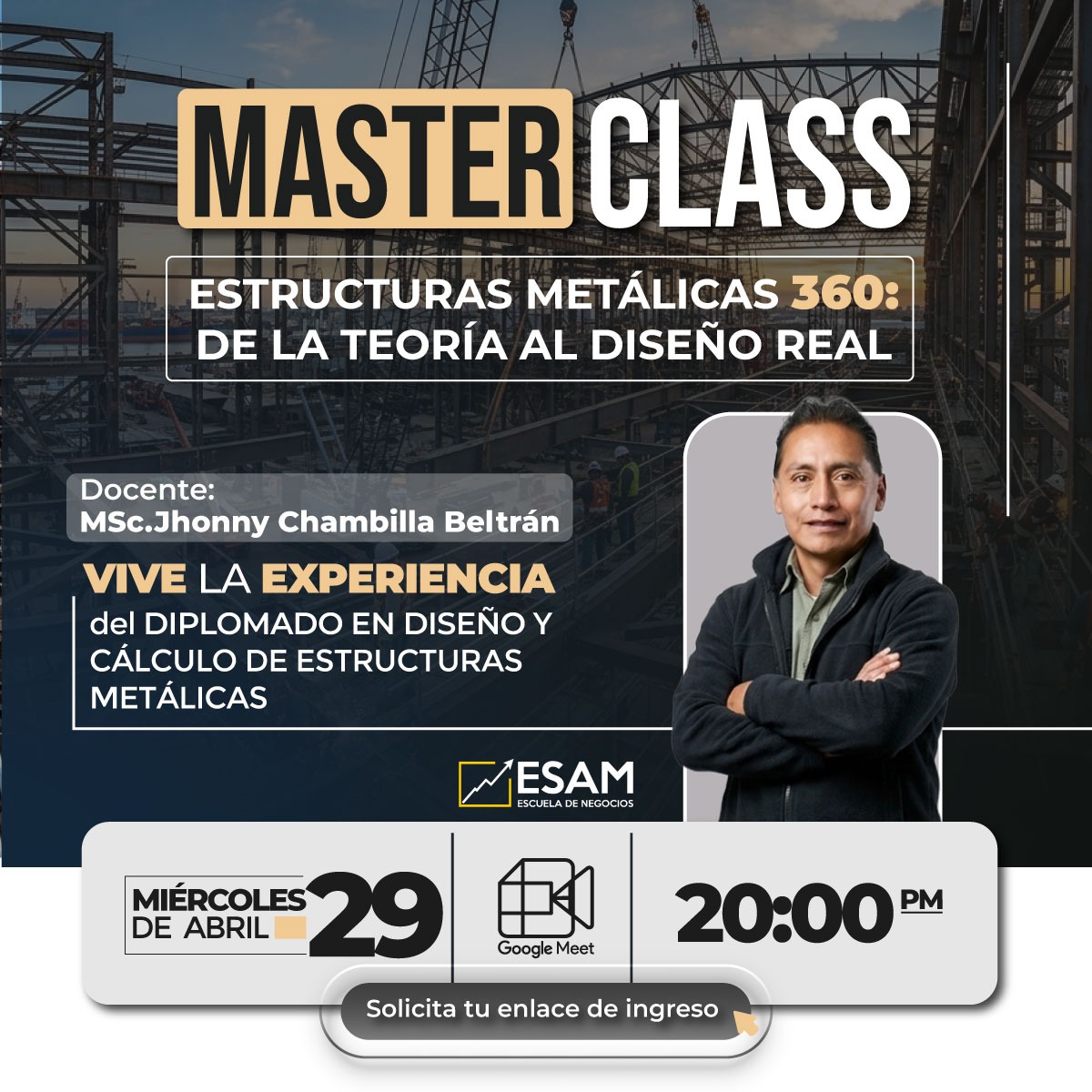 Portada del evento ESTRUCTURAS METALICAS 360: DE LA TEORIA AL DISEÑO REAL