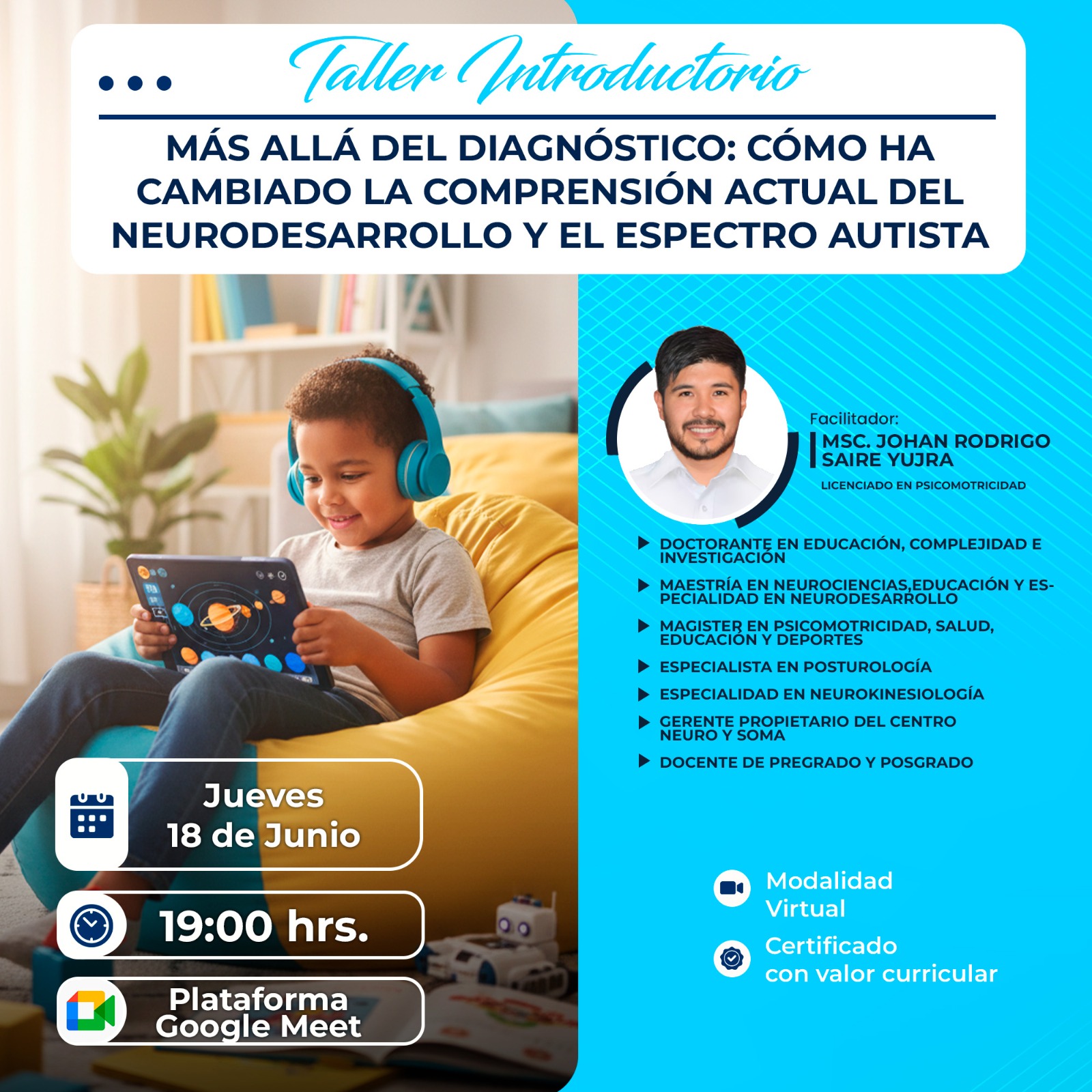 Portada del evento "MÁS ALLÁ DEL DIAGNÓSTICO: CÓMO HA CAMBIADO LA COMPRENSIÓN ACTUAL DEL NEURODESARROLLO Y ESPECTRO AUTISTA"