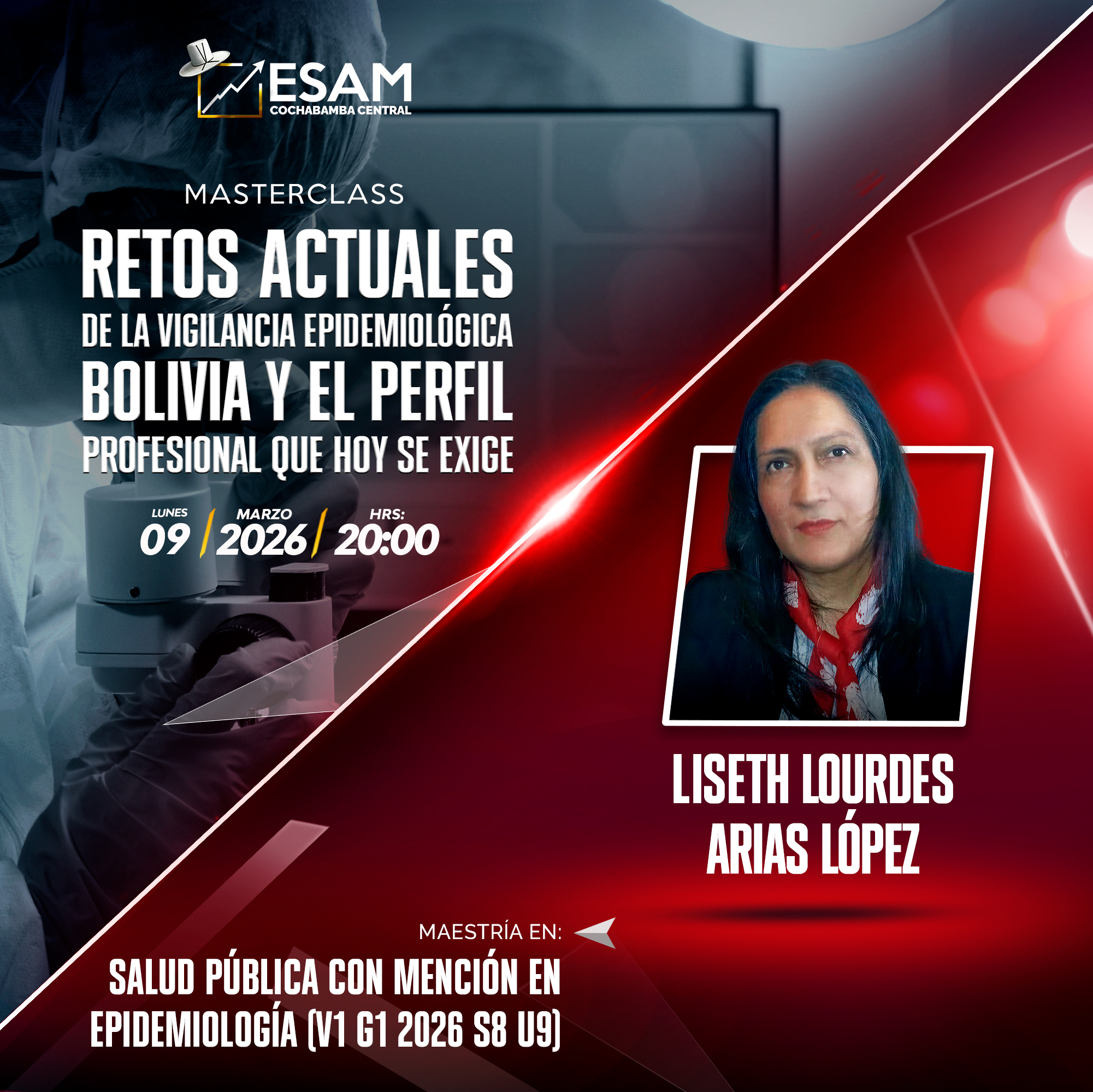 Portada del evento RETOS ACTUALES DE LA VIGILANCIA EPIDEMIOLÓGICA EN BOLIVIA Y EL PERFIL PROFESIONAL QUE HOY SE EXIGE