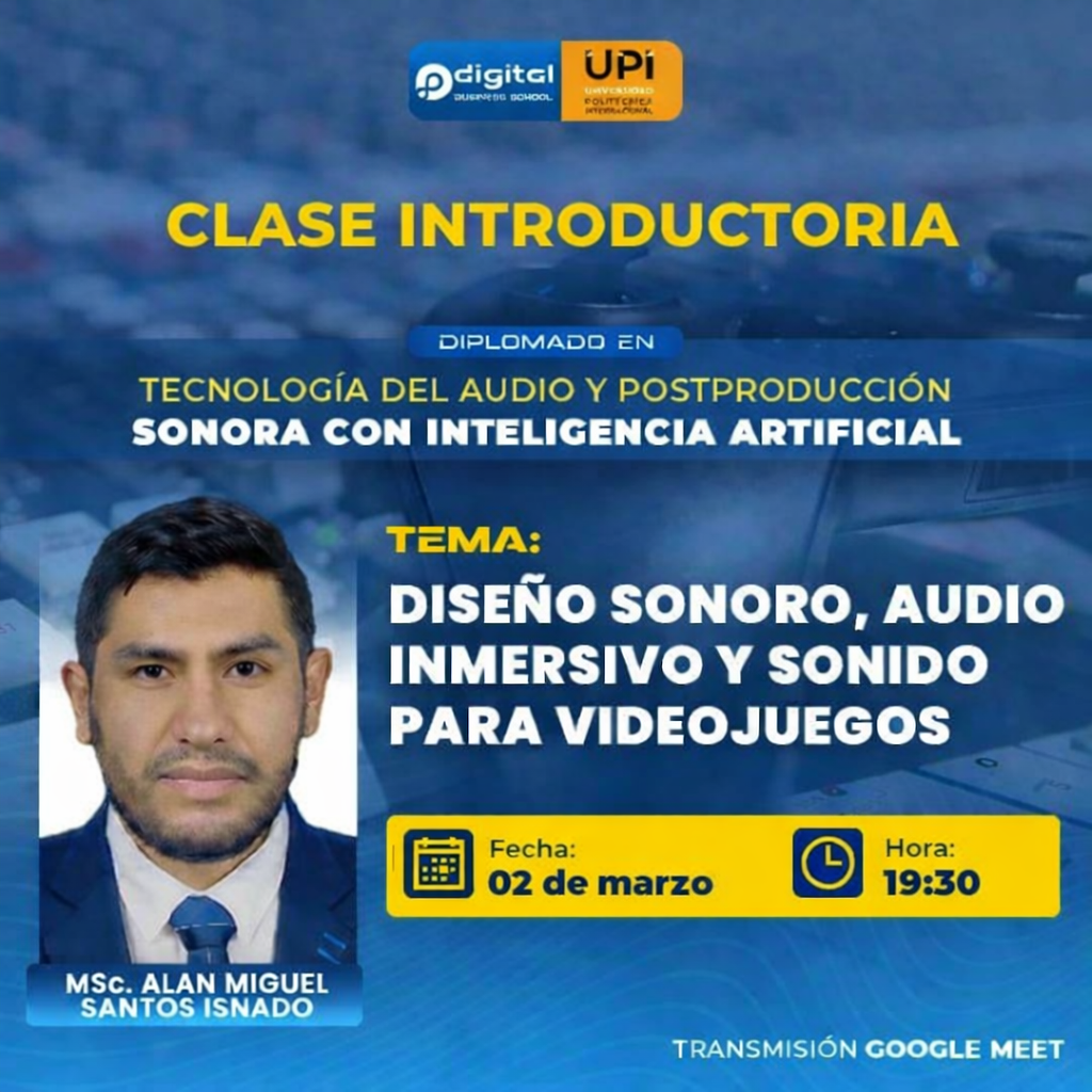 Portada del evento Diseño Sonoro, Audio Inmersivo y Sonido para Videojuegos