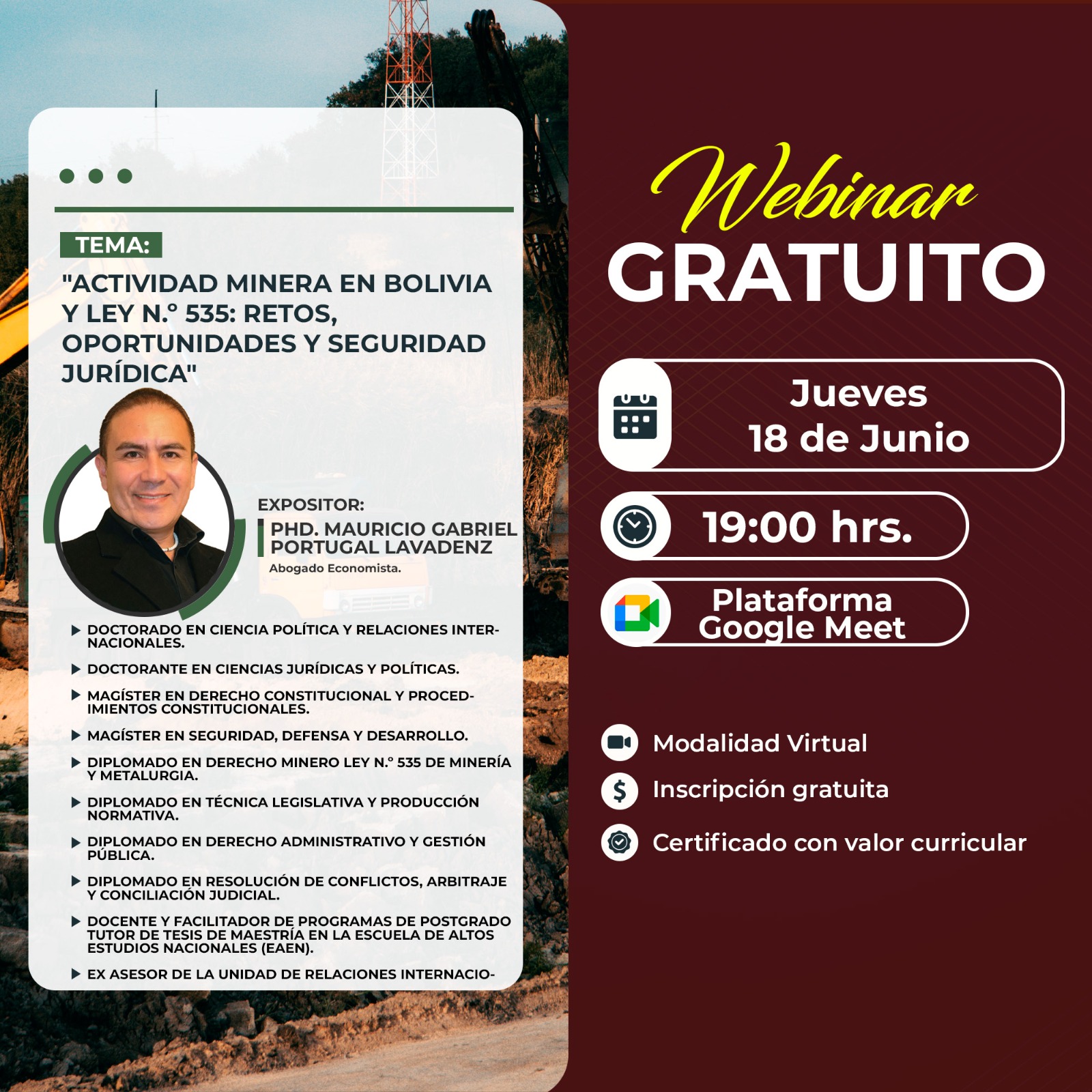 Imagen del evento ACTIVIDAD MINERA EN BOLIVIA Y LEY N.º 535: RETOS, OPORTUNIDADES Y SEGURIDAD JURÍDICA