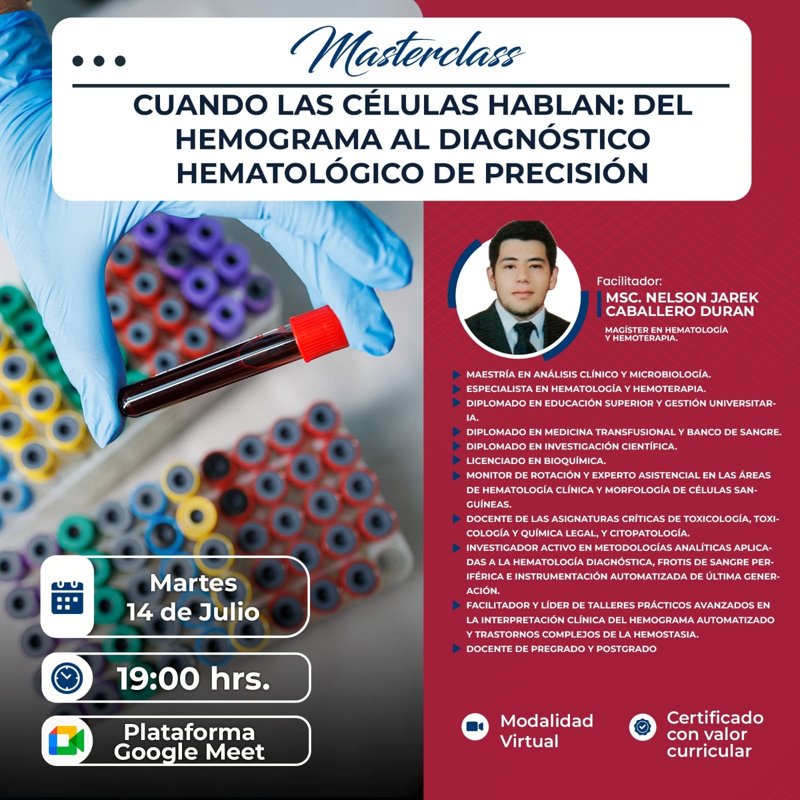 "CUANDO LAS CÉLULAS HABLAN: DEL HEMOGRAMA AL DIAGNÓSTICO HEMATOLÓGICO DE PRECISIÓN"