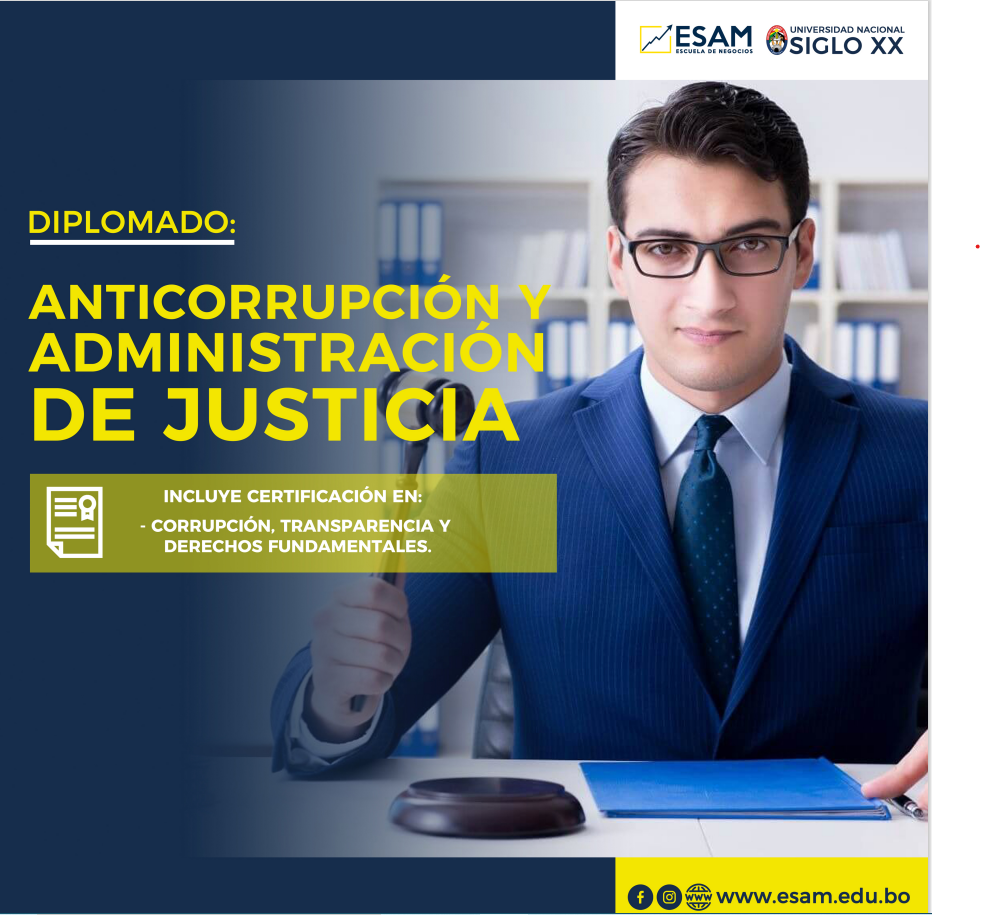 Diplomado Anticorrupción y Administración de Justicia