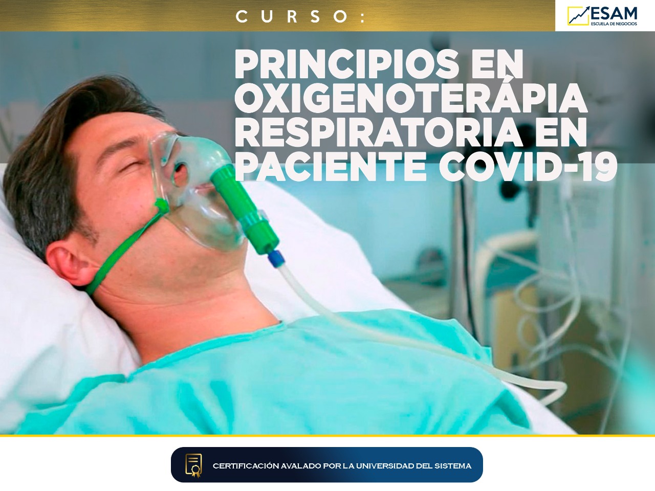 Esam Cursos Curso de Oxigenoterapia Respiratoria en el Paciente de COVID 19