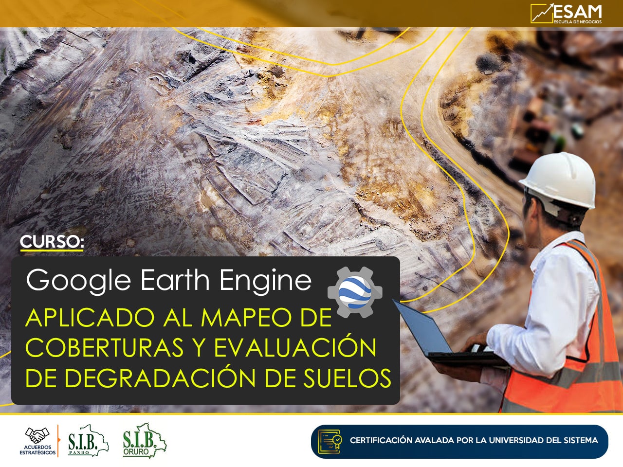 Esam Cursos GOOGLE EARTH ENGINE APLICADO AL MAPEO DE COBERTURAS Y EVALUACION DE DEGRADACION DE SUELOS