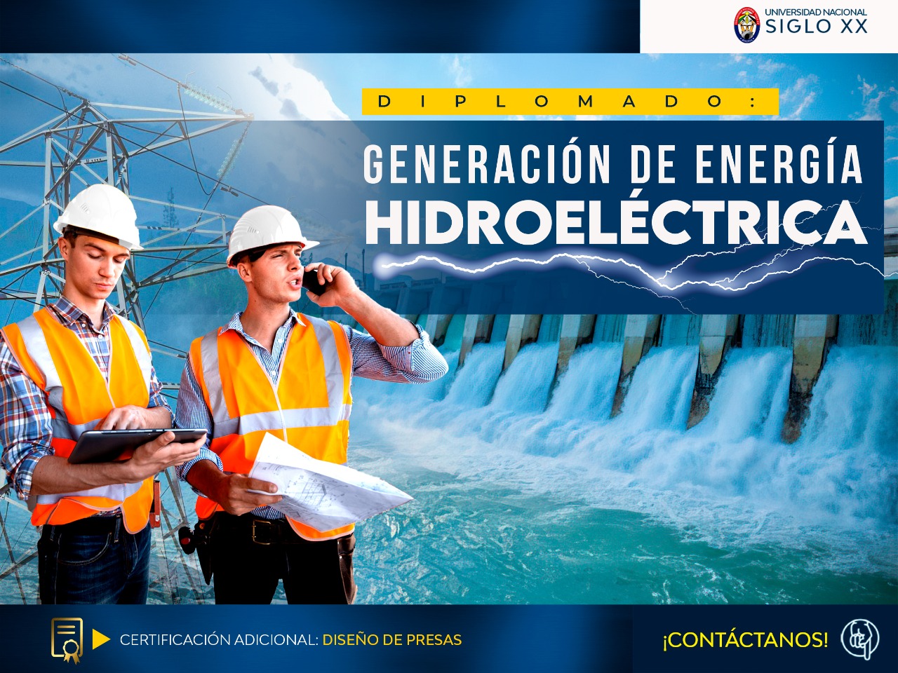 Diplomado EN GENERACION DE ENERGIA HIDROELECTRICA