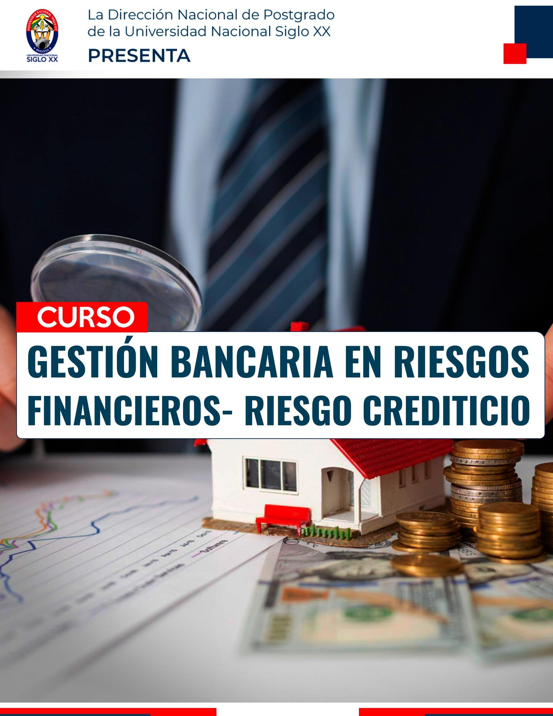 Esam Cursos GESTIÓN BANCARIA EN RIESGOS FINANCIEROS - RIESGO CREDITICIO