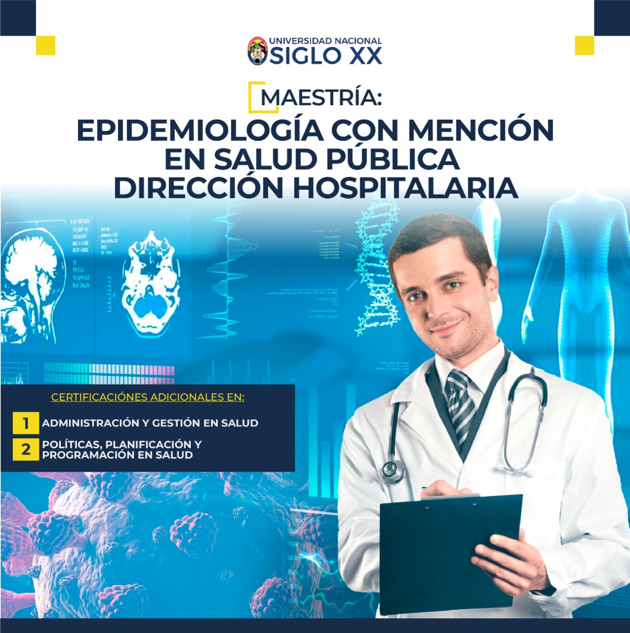 Maestría en Epidemiología con Mención en Salud Pública y Dirección Hospitalaria