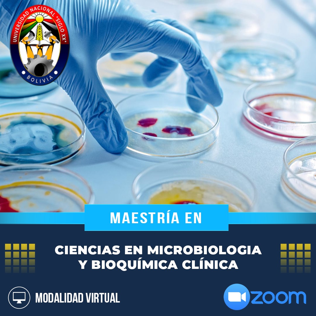 Maestría MAESTRIA EN CIENCIAS EN MICROBIOLOGÍA Y BIOQUÍMICA CLÍNICA
