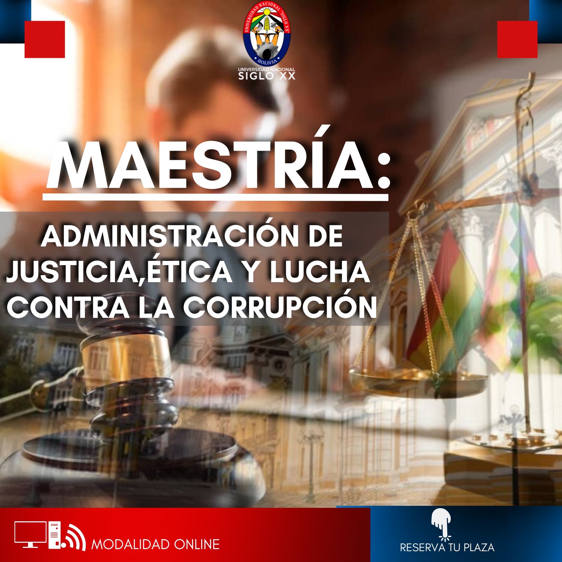 Maestría MAESTRÍA EN ADMINISTRACIÓN DE JUSTICIA, ÉTICA Y LUCHA CONTRA LA CORRUPCIÓN