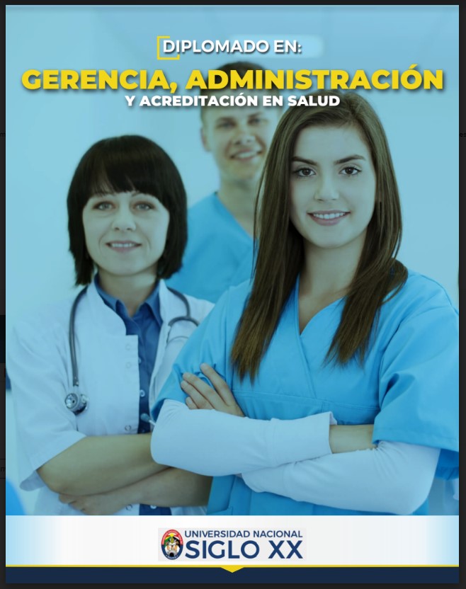 Diplomado Gerencia, Administración Y Acreditación En Salud