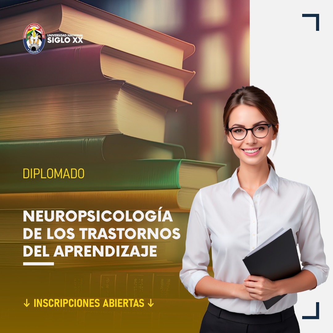 Diplomado DIPLOMADO EN NEUROPSICOLOGÍA DE LOS TRASTORNOS DEL APRENDIZAJE