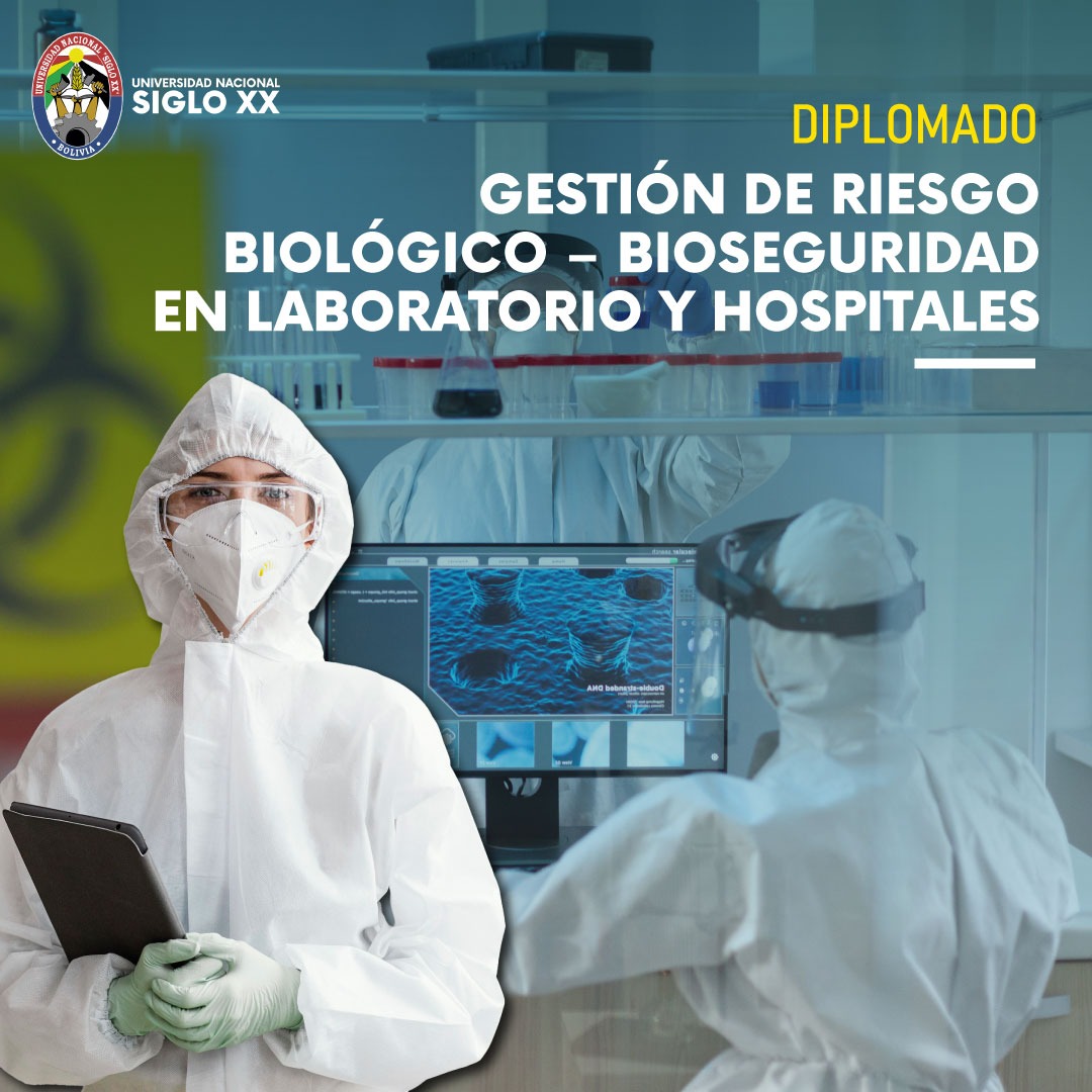 Diplomado GESTIÓN DE RIESGO BIOLÓGICO BIOSEGURIDAD EN LABORATORIO Y HOSPITALES