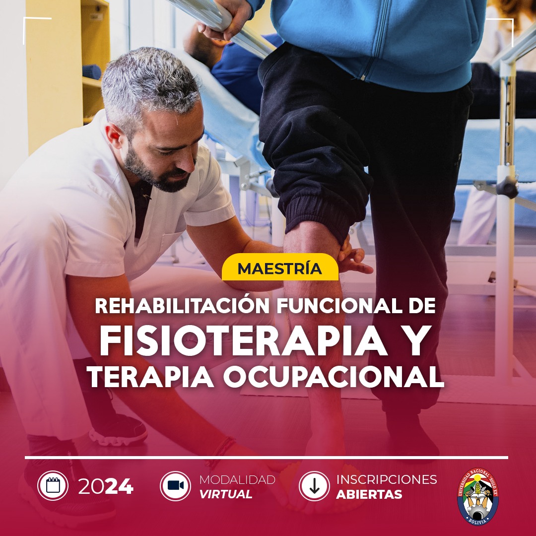 Maestría MAESTRÍA EN REHABILITACIÓN FUNCIONAL DE FISIOTERAPIA Y TERAPIA OCUPACIONAL