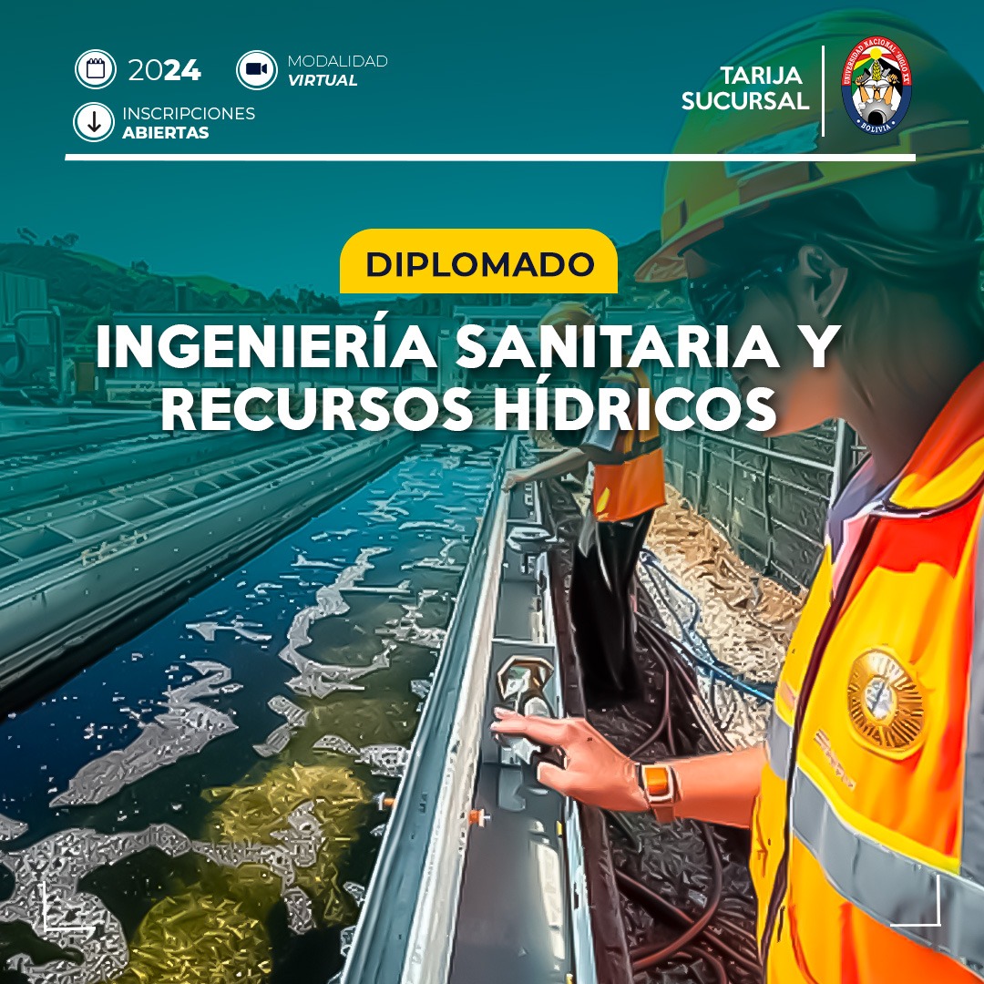 Diplomado DIPLOMADO EN INGENIERÍA SANITARIA Y RECURSOS HÍDRICOS