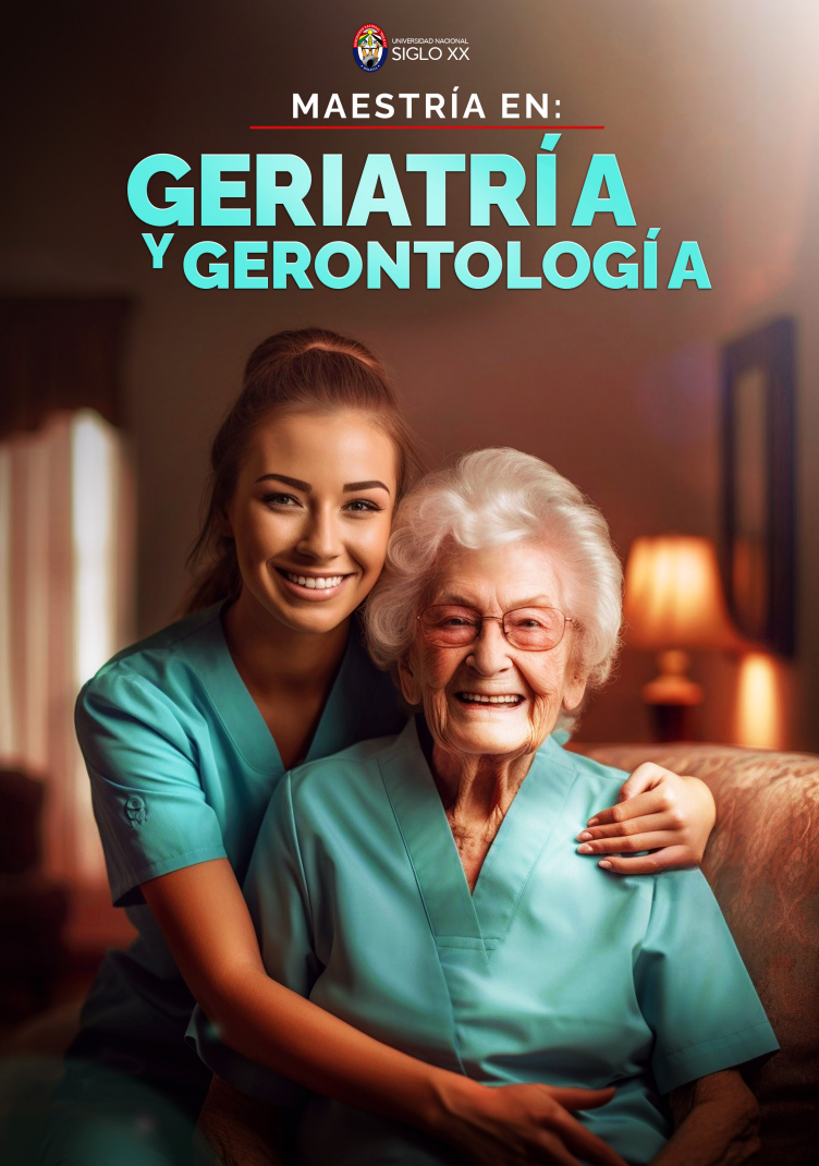 Maestría MAESTRÍA EN GERIATRÍA Y GERONTOLOGÍA