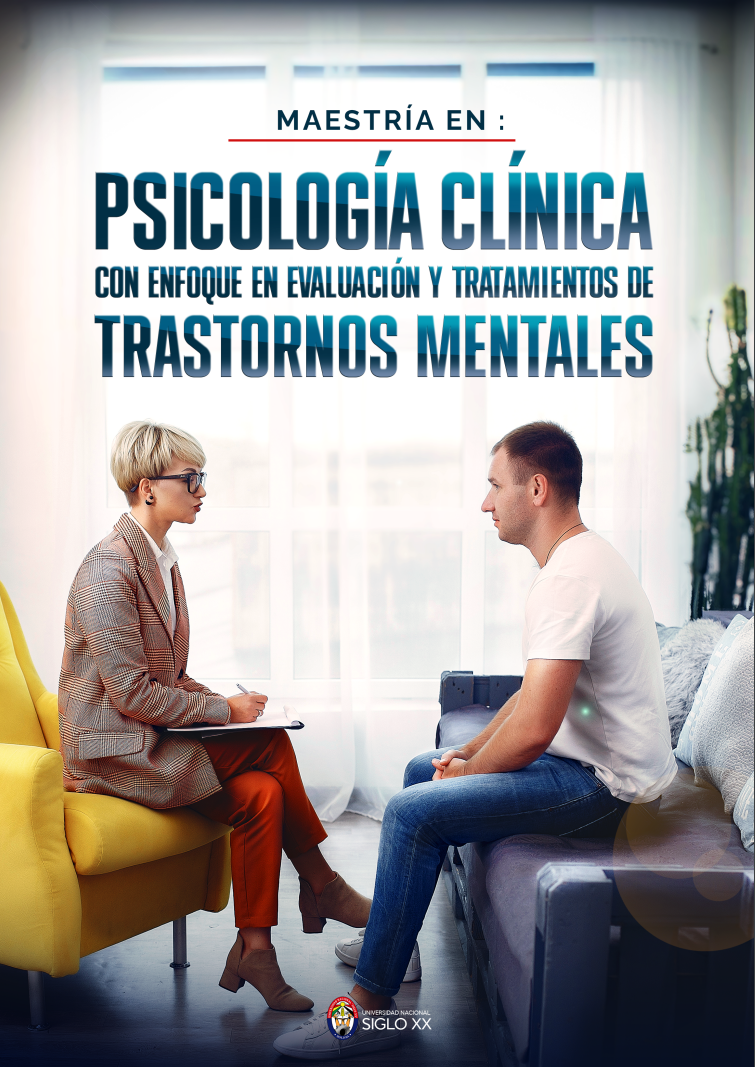 Maestría MAESTRÍA EN PSICOLOGÍA CLÍNICA CON ENFOQUE EN EVALUACIÓN Y TRATAMIENTOS DE TRASTORNOS MENTALES