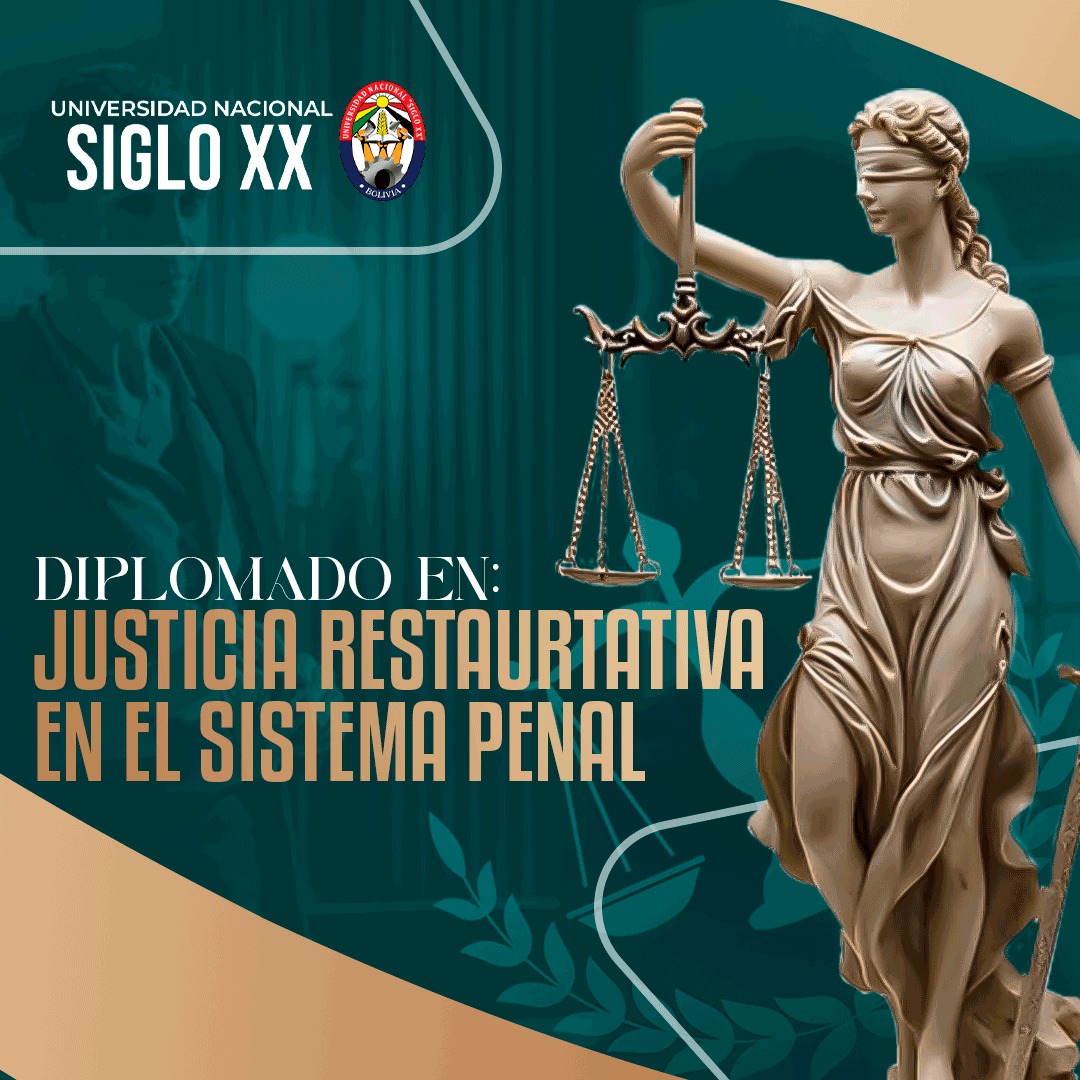 Diplomado DIPLOMADO EN JUSTICIA RESTAURATIVA EN EL SISTEMA PENAL