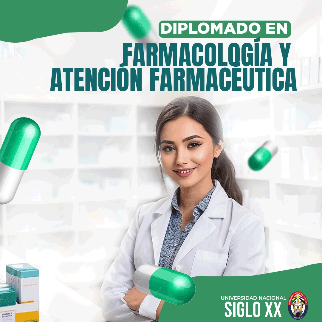 Diplomado DIPLOMADO EN FARMACOLOGÍA Y ATENCIÓN FARMACÉUTICA