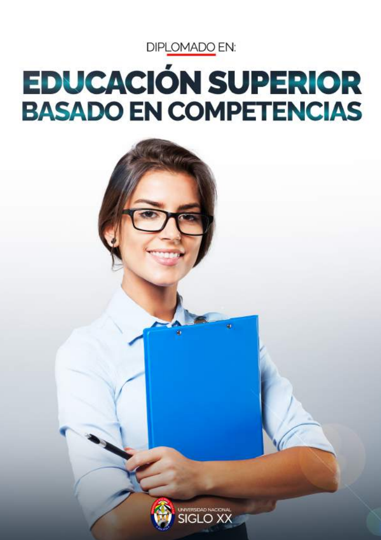 Diplomado DIPLOMADO EN EDUCACIÓN SUPERIOR BASADO EN COMPETENCIAS