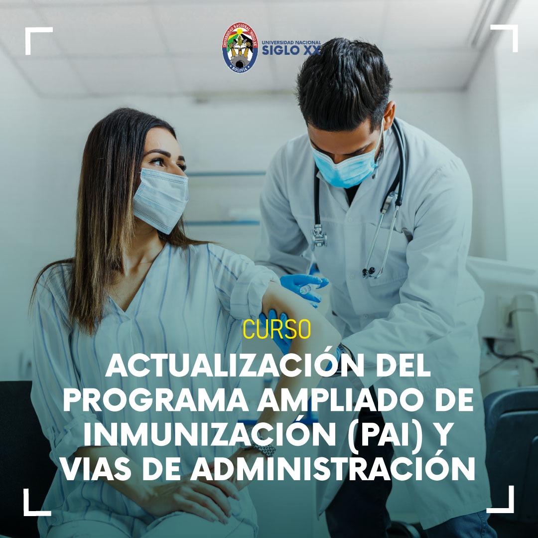 Esam Cursos Actualización del Programa Ampliado de Inmunización (PAI) y Vías de Administración