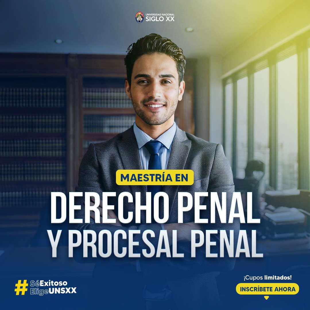 Maestría En Derecho Penal Y Procesal Penal