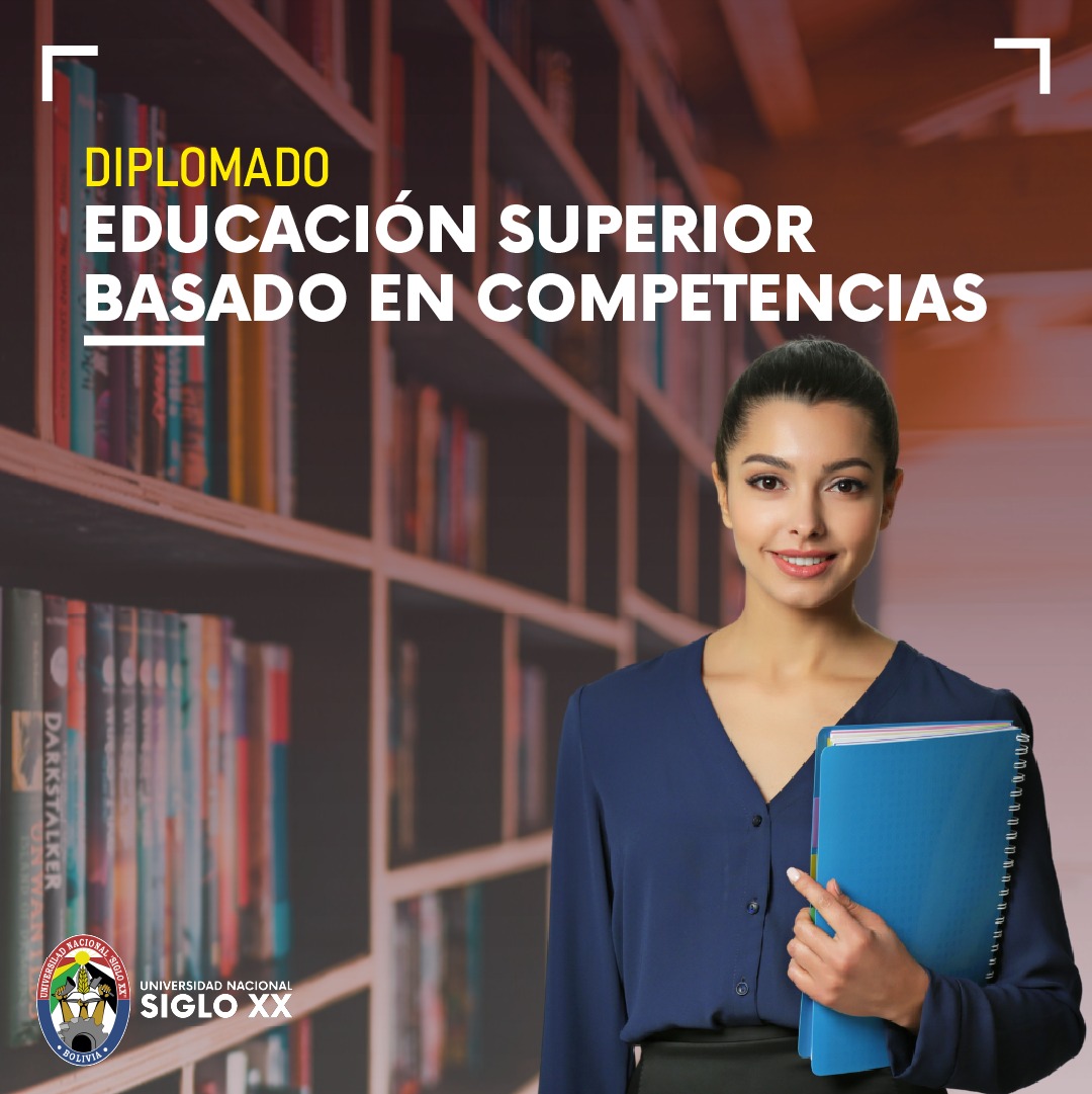 Diplomado DIPLOMADO EN EDUCACIÓN SUPERIOR BASADO EN COMPETENCIAS