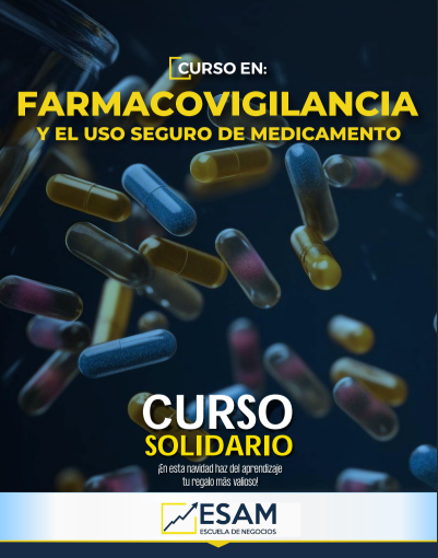 Esam Cursos FARMACOVIGILANCIA Y EL USO SEGURO DE MEDICAMENTO