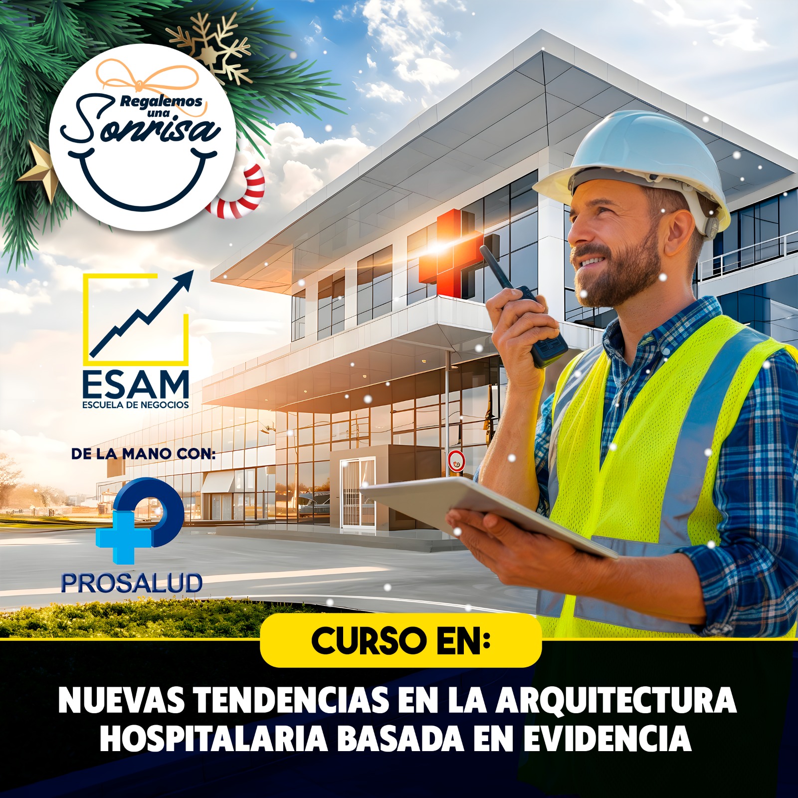 Esam Cursos NUEVAS TENDENCIAS EN LA ARQUITECTURA HOSPITALARIA BASADA EN EVIDENCIA