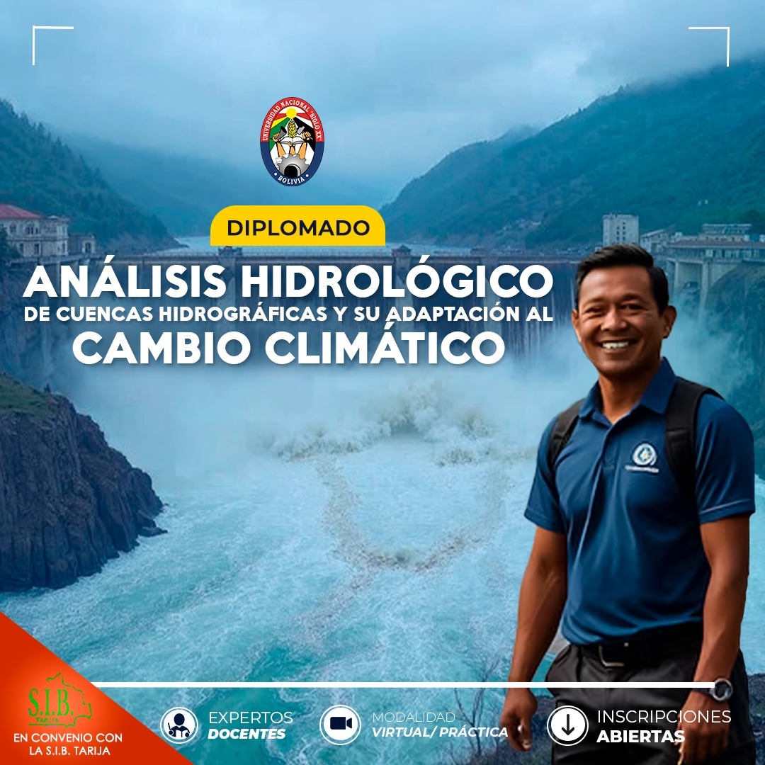 Diplomado ANALISIS HIDROLOGICO DE CUENCAS HIDROGRAFICAS Y SU ADAPTACION AL CAMBIO CLIMATICO