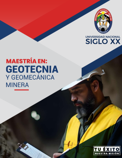 Maestría MAESTRÍA EN GEOTECNIA Y GEOMECÁNICA MINERA