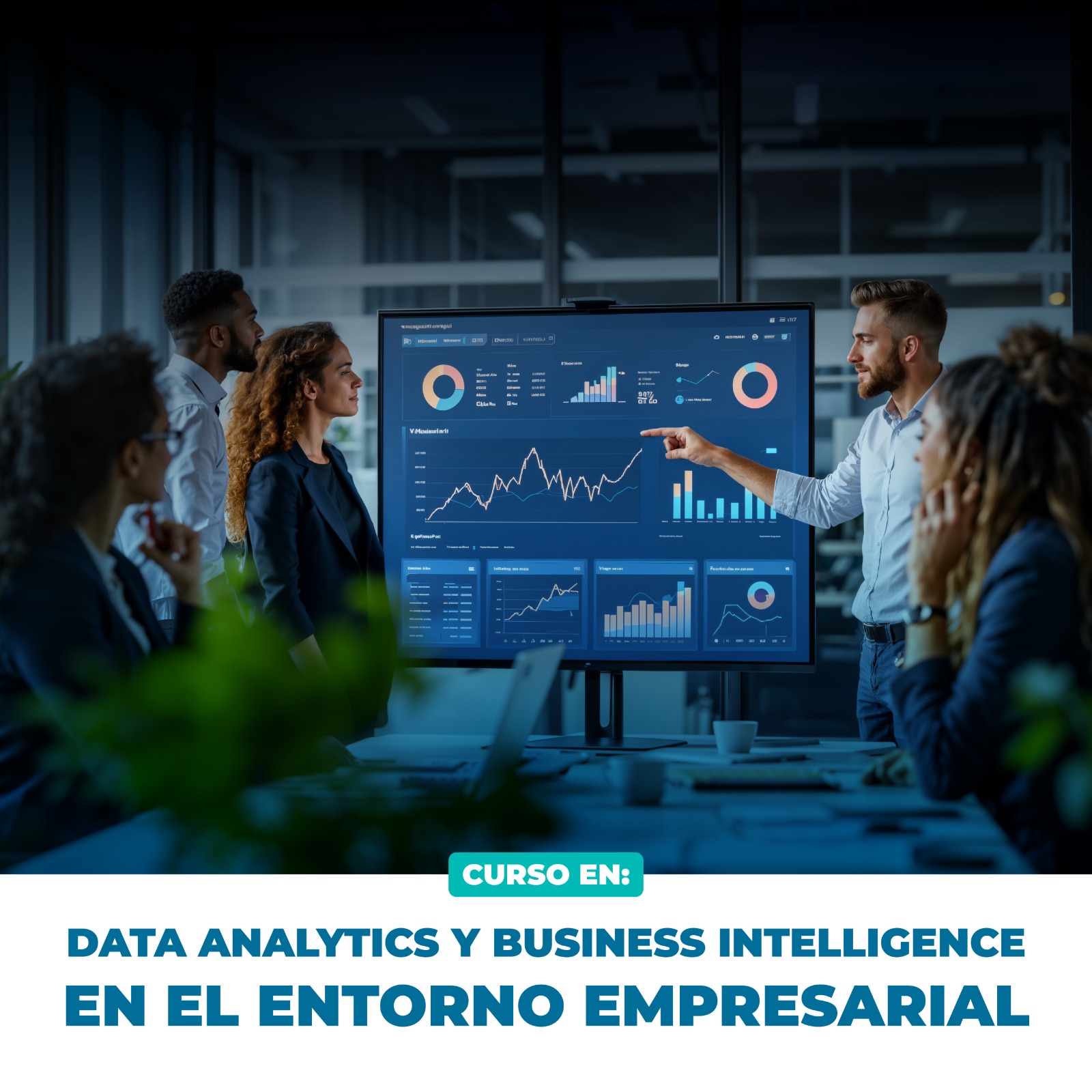 Esam Cursos CURSO EN DATA ANALYTICS Y BUSINESS INTELLIGENCE EN EL ENTORNO EMPRESARIAL