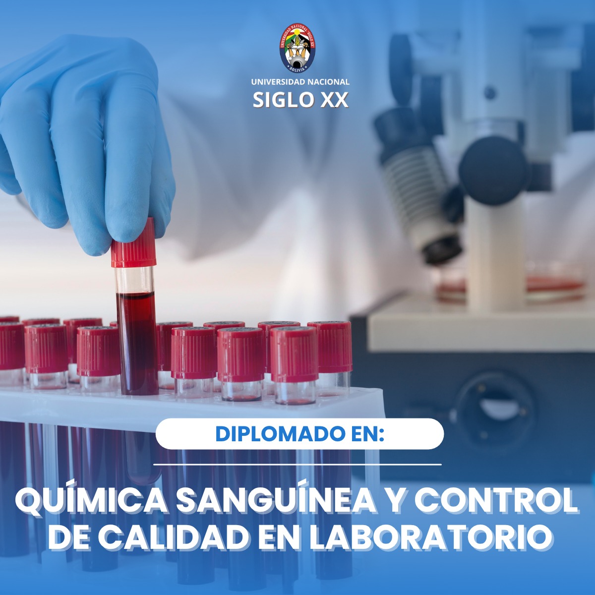 Diplomado DIPLOMADO EN QUÍMICA SANGUÍNEA Y CONTROL DE CALIDAD EN LABORATORIO