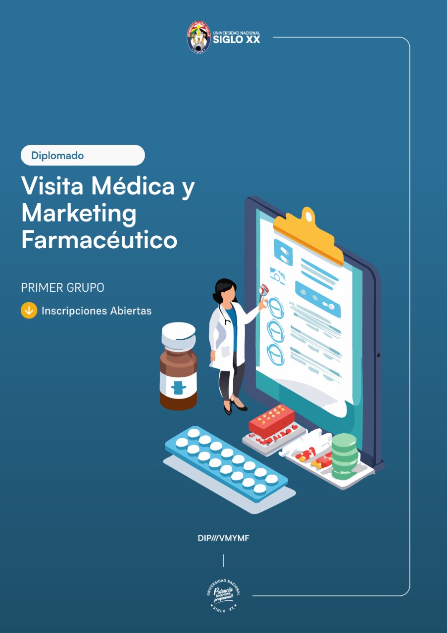 Diplomado DIPLOMADO EN VISITA MÉDICA Y MARKETING FARMACÉUTICO