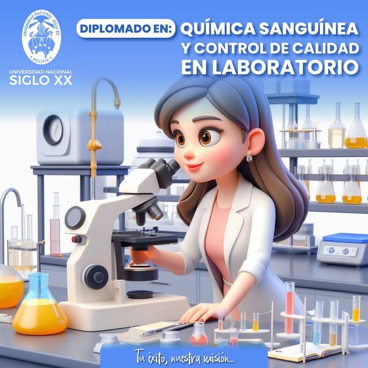 Diplomado DIPLOMADO EN QUÍMICA SANGUÍNEA Y CONTROL DE CALIDAD EN LABORATORIO