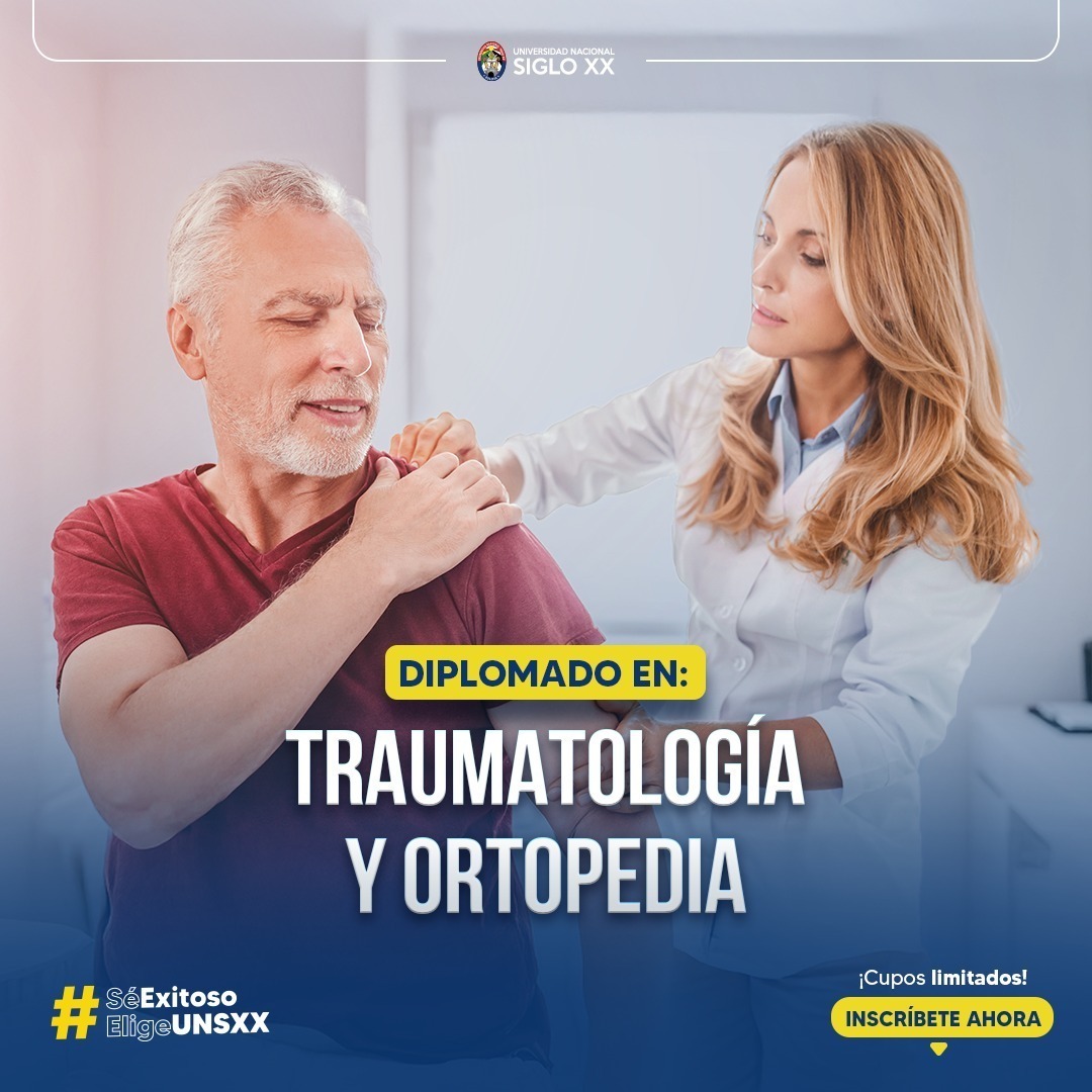 Diplomado DIPLOMADO EN TRAUMATOLOGIA Y ORTOPEDIA
