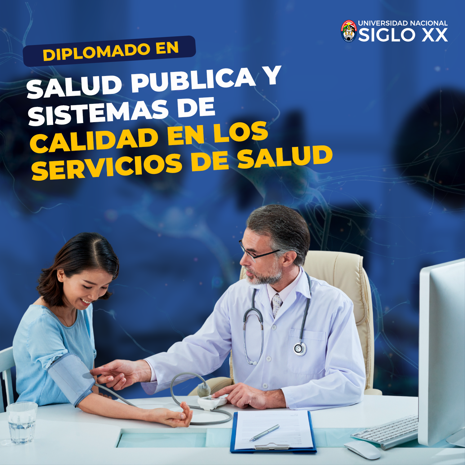 Diplomado DIPLOMADO EN SALUD PÚBLICA Y SISTEMAS DE CALIDAD EN LOS SERVICIOS DE SALUD