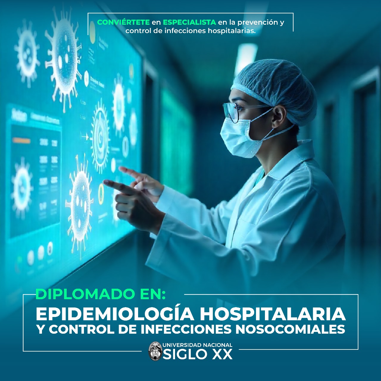 Diplomado DIPLOMADO EN EPIDEMIOLOGÍA HOSPITALARIA Y CONTROL DE INFECCIONES NOSOCOMIALES
