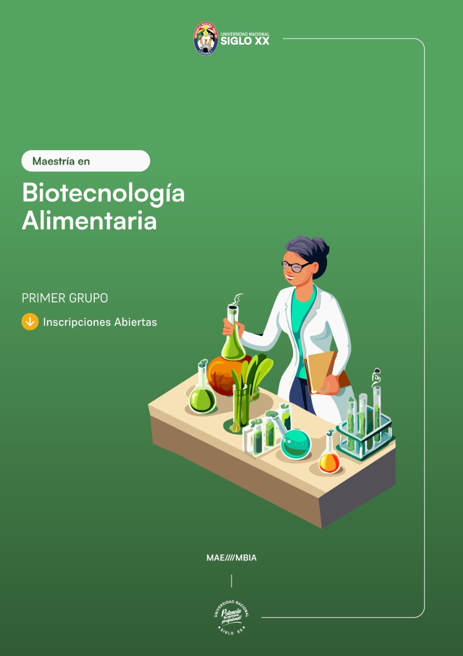Maestría MAESTRÍA EN BIOTECNOLOGÍA ALIMENTARIA