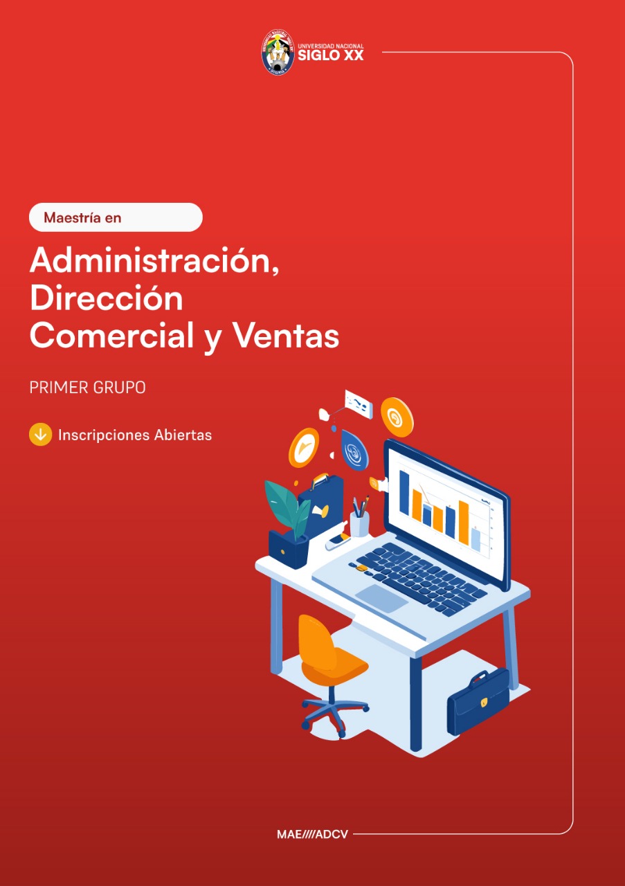 Maestría MAESTRÍA EN ADMINISTRACIÓN, DIRECCIÓN COMERCIAL Y VENTAS