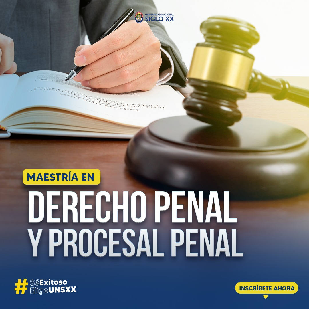 Maestría En Derecho Penal Y Procesal Penal