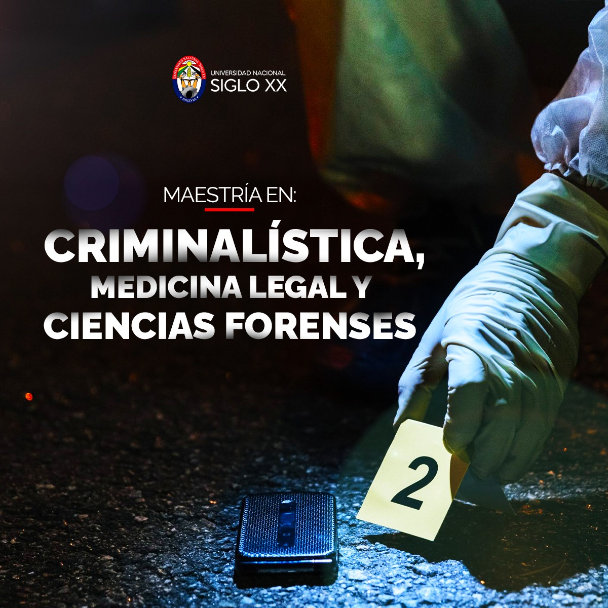 MAESTRÍA EN CRIMINALÍSTICA, MEDICINA LEGAL Y CIENCIAS FORENSES