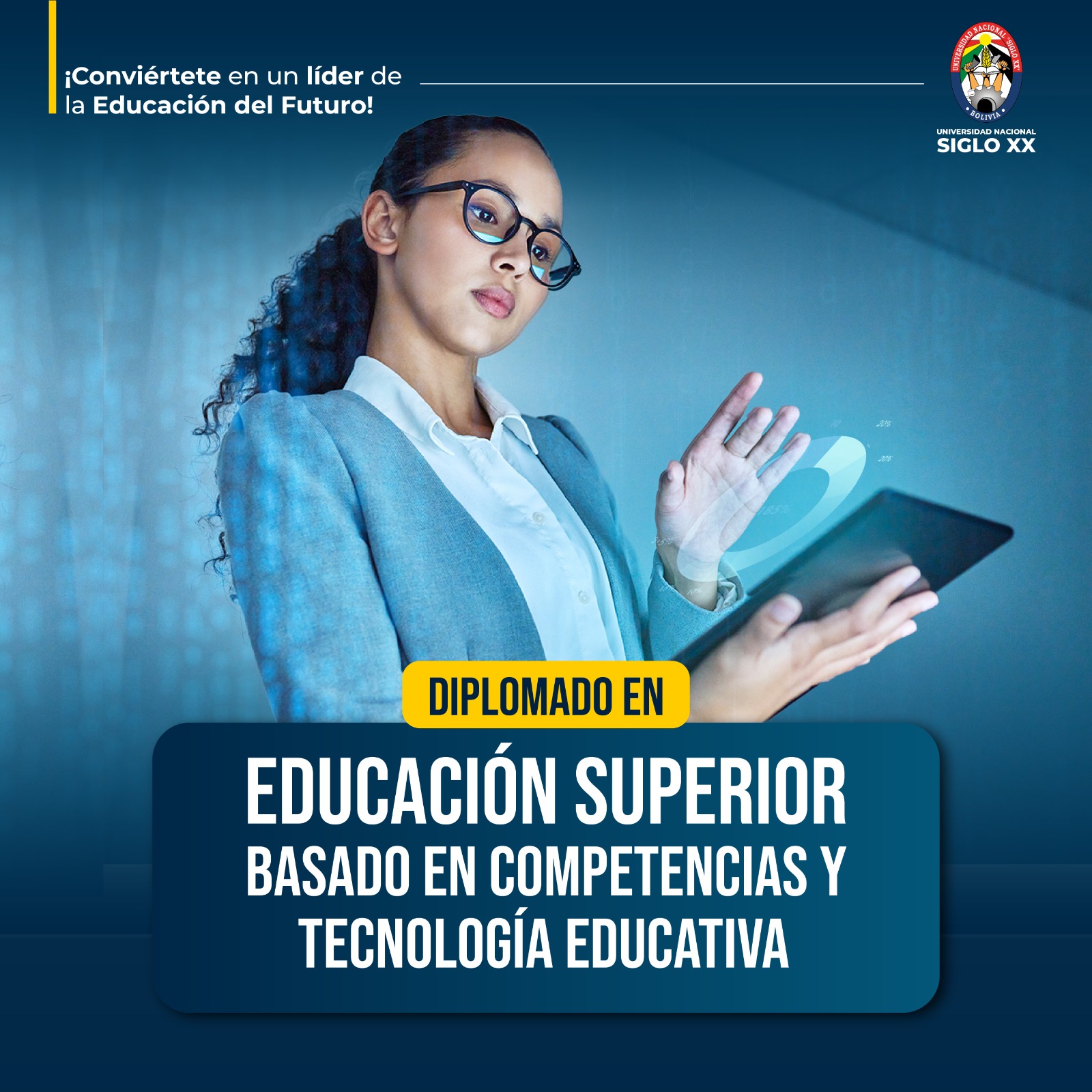 DIPLOMADO EN EDUCACIÓN SUPERIOR BASADO EN COMPETENCIAS Y TECNOLOGÍA EDUCATIVA