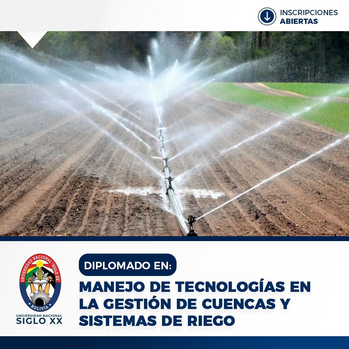 DIPLOMADO EN MANEJO DE TECNOLOGÍAS EN LA GESTIÓN DE CUENCAS Y SISTEMAS DE RIEGO