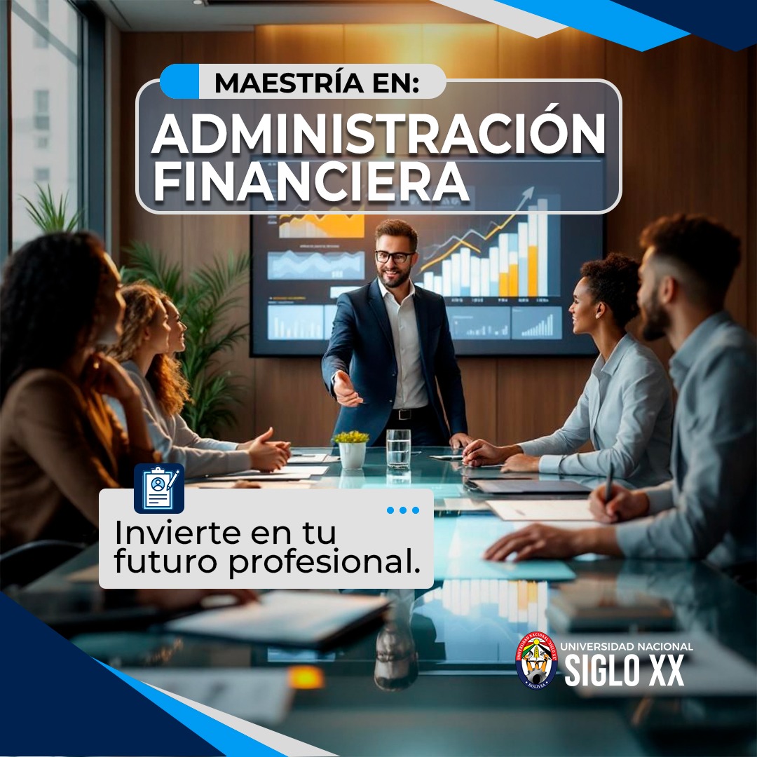 MAESTRÍA EN ADMINISTRACIÓN FINANCIERA