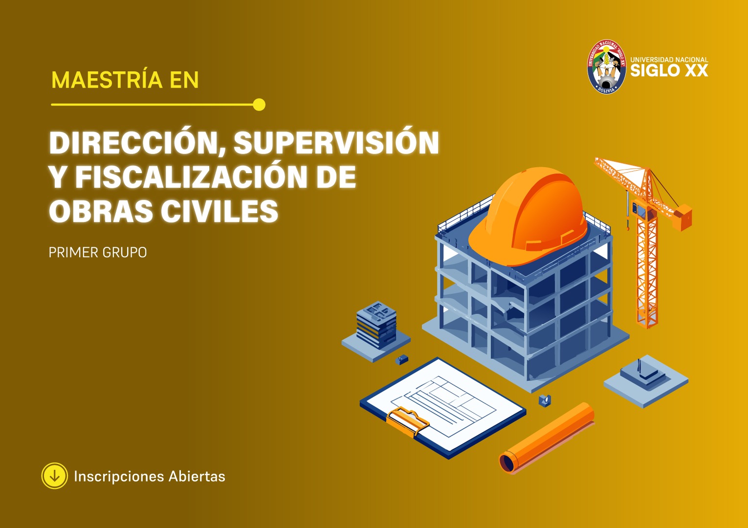 Portada del programa MAESTRÍA EN DIRECCIÓN, SUPERVISIÓN Y FISCALIZACIÓN DE OBRAS CIVILES